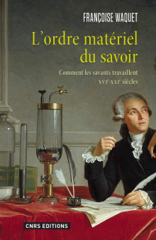 Waquet, L’Ordre matériel du savoir Waquet, L’Ordre matériel du savoir