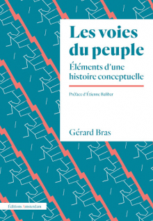 Gérard Bras, Les voies du peuple Gérard Bras, Les voies du peuple