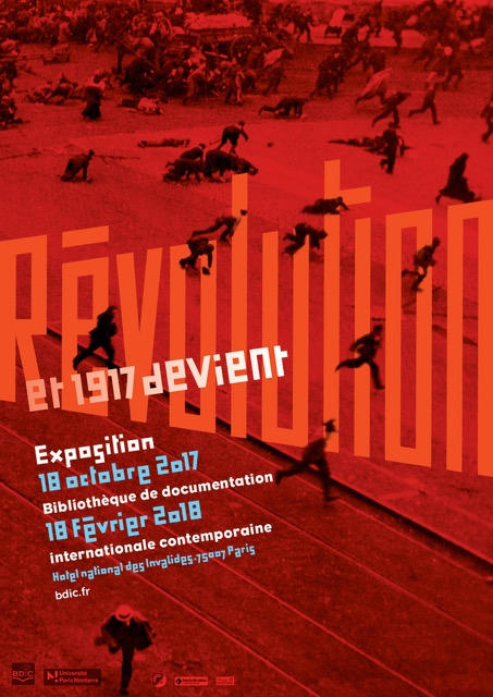 Affiche de l'exposition "Et 1917 devient Révolution "