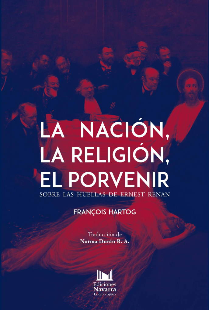 Hartog_La Nacion, la religion, el porvenir Hartog_La Nacion, la religion, el porvenir