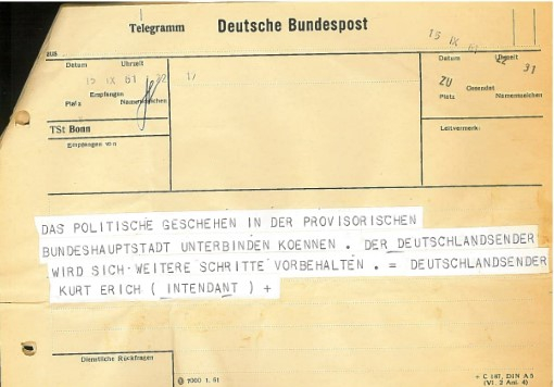 Télégramme de protestation de la télévision publique de la RDA Deutschlandsender (15 septembre 1961) Télégramme de protestation de la télévision publique de la RDA Deutschlandsender (15 septembre 1961)