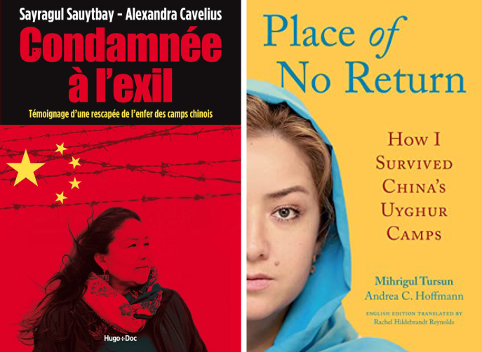 Sayragul Sauytbay et Alexandra Cavelius, Condamnée à l’exil. Témoignage d’une rescapée de l’enfer des camps chinois, Paris, Hugo Doc, 2021. Mihrigul Tursun et Andrea Claudia Hoffmann, Place of No Return. How I Survived China’s Uyghur Camps, New York, Titletown Publishing, 2023. Sayragul Sauytbay et Alexandra Cavelius, Condamnée à l’exil. Témoignage d’une rescapée de l’enfer des camps chinois, Paris, Hugo Doc, 2021. Mihrigul Tursun et Andrea Claudia Hoffmann, Place of No Return. How I Survived China’s Uyghur Camps, New York, Titletown Publishing, 2023.