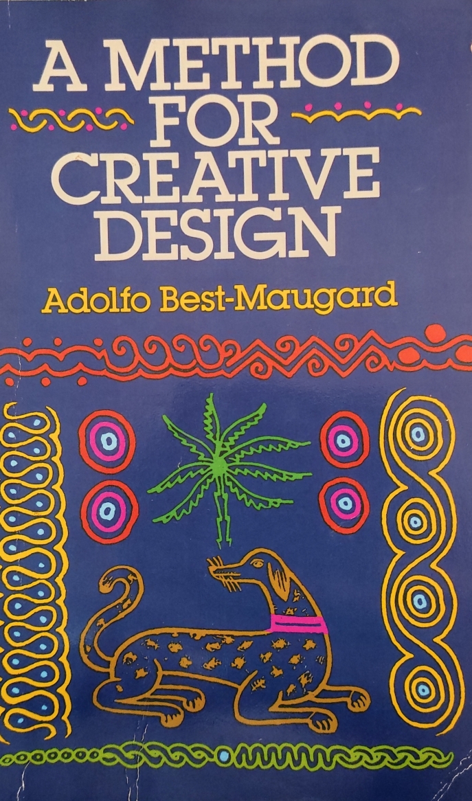 Page de couverture de l'ouvrage de Adolfo Best Maugard, A method for Creative Design, New York, Dover publications, [1926] 1990.